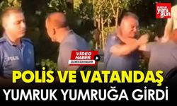 Polis ve vatandaş birbirine girdi