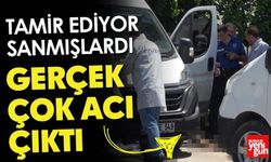 "Tamir Ediyor Sanmışlardı"... Gerçek Çok Acı Çıktı