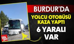 Burdur'da Yolcu Otobüsü Kaza Yaptı: 6 Yaralı