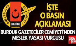 Burdur Gazeteciler Cemiyeti’nden Meslek Yasası Vurgusu
