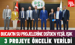 Bucak’ın Su Projelerine DSİ’den Yeşil Işık