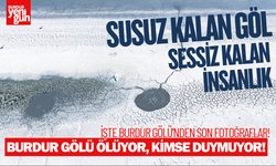 Burdur Gölü'nü Besleyen Kaynaklar Kuruyor