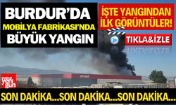 Burdur'da Fabrika Yangını... Yangından İlk Görüntüler!