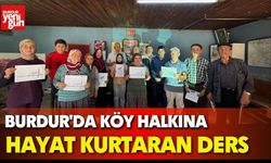 Burdur'da Köy Halkına Hayat Kurtaran Ders