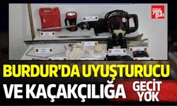 Burdur'da Uyuşturucu ve Kaçakçılığa Geçit Yok
