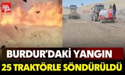 Burdur'daki Yangın  25 Traktörle Söndürüldü