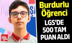 Burdurlu Öğrenci LGS’de 500 Tam Puan Aldı