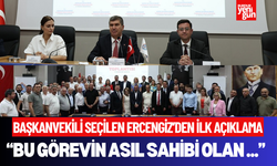 Başkanvekili Seçilen Ercengiz'den İlk Açıklama