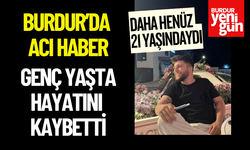 Burdur’da 21 Yaşındaki Genç Kazada Hayatını Kaybetti