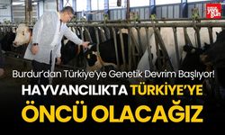 Hayvancılıkta Türkiye'ye Öncü Olacağız