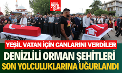 Denizlili orman şehitleri son yolculuklarına uğurlandı