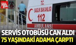 Servis Otobüsü Can Aldı