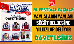 Söğüt’te Festival Coşkusu Yaşanacak!
