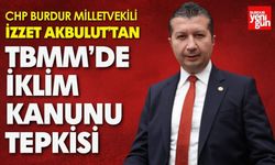 Akbulut’tan TBMM’de İklim Kanunu Tepkisi