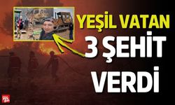 Yeşil Vatan 3 Şehit Verdi