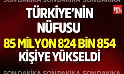 Türkiye’nin Nüfusu 85,8 Milyona Ulaştı
