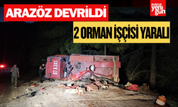 Arazöz devrildi: 2 orman işçisi yaralı