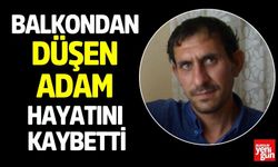 Balkondan Düşen Adam Hayatını Kaybetti