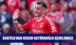 Benfica'dan Kerem Aktürkoğlu açıklaması