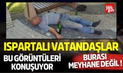 Isparta Bu Görüntüleri Konuşuyor