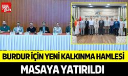 Burdur İçin Yeni Kalkınma Hamlesi Masaya Yatırıldı