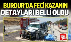 Burdur’da Kafa Kafaya Çarpışma! İşte Kazanın Detayları