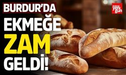 Burdur’da Ekmek Fiyatları Güncellendi