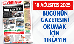 18 AĞUSTOS 2025 PAZARTESİ BURDUR YENİ GÜN GAZETESİ SAYFALARI
