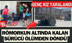 Römorkun altında kalan motosikletin sürücüsü ölümden döndü
