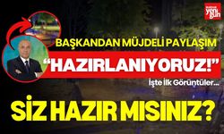 Başkandan Müjdeli Paylaşım "Hazırlanıyoruz!"