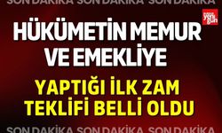 Memur ve emekliye yaptığı ilk zam teklifi belli oldu