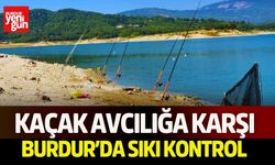 Kaçak Avcılığa Karşı Burdur'da Sıkı Kontrol