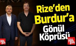 Rize’den Burdur’a Gönül Köprüsü