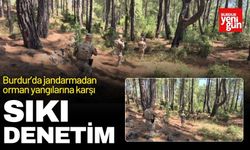Burdur'da jandarmadan orman yangınlarına karşı sıkı denetim