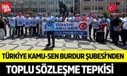Türkiye Kamu-Sen Burdur Şubesi’nden toplu sözleşme tepkisi