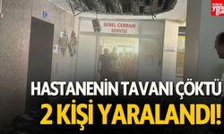 Hastanenin Tavanı Çöktü! 2 Kişi Yaralandı