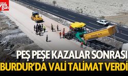Burdur’da Son Kazalar Alarm Verdi: Yol Düzenlemeleri Başlıyor