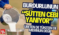 Burdurlunun “Sütten Cebi Yanıyor”