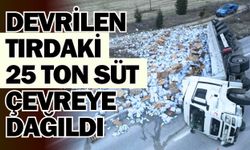 Devrilen tırdaki 25 ton süt çevreye dağıldı