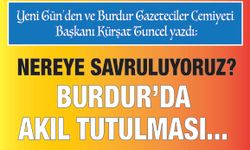 Burdur'da Akıl Tutulması