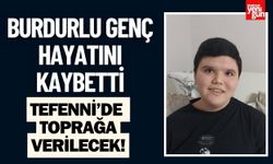 Burdurlu Genç Hayatını Kaybetti