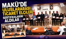 MAKÜ’de Uluslararası Ticaret Elçileri sertifikalarını aldılar