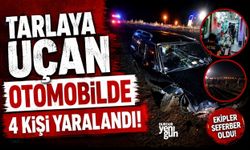 Tarlaya Uçan Otomobilde 4 Kişi Yaralandı