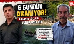 6 Gündür Aranıyor! Babanın Sözleri Yürek Dağladı