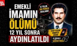 Emekli İmamın Ölümü 12 Yıl Sonra Aydınlatıldı
