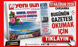 17 HAZİRAN 2026 ÇARŞAMBA BURDUR YENİ GÜN GAZETESİ SAYFALARI