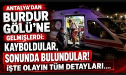 Antalya’dan Burdur Gölü’ne Gelmişlerdi: Kayboldular, Sonunda Bulundular!