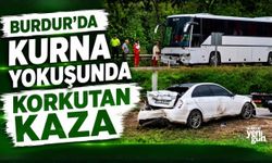 BURDUR'DA KURNA YOKUŞUNDA KORKUTAN KAZA