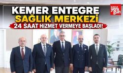Kemer Entegre Sağlık Merkezi 24 Saat Hizmet Vermeye Başladı