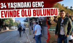 34 yaşındaki genç evinde ölü bulundu